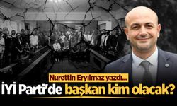 İYİ Parti'de başkan kim olacak?