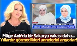 Müge Anlı'da bir Sakarya vakası daha... Yıllardır görmedikleri annelerini arıyorlar!