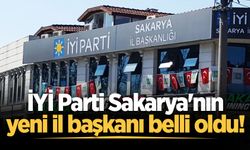 İYİ Parti Sakarya'nın yeni il başkanı belli oldu!
