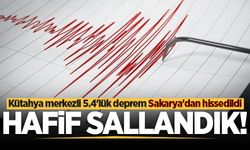 Sakarya'da hissedilen deprem meydana geldi!