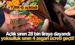 Türk-İş açıkladı: Eylül ayı açlık ve yoksulluk sınırı belli oldu!