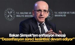 Bakan Şimşek'ten enflasyon mesajı: Dezenflasyon süreci kesintisiz devam ediyor