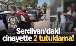 Serdivan'daki cinayette 2 tutuklama!