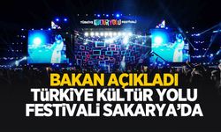 2026 Türkiye Kültür Yolu Festivali Sakarya'da düzenlenecek