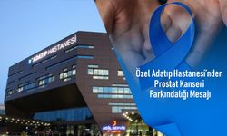 Özel Adatıp Hastanesi’nden prostat kanseri farkındalığı mesajı