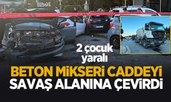 Mikserin çarptığı otomobil 4 araca çarptı: 2 çocuk yaralı