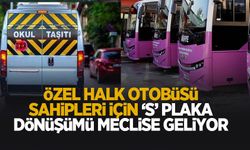 Özel Halk Otobüsü Sayısı Azaltılıyor: “S” Plaka Dönüşümü Gündemde