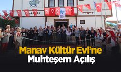 Manav Kültür Evi’ne muhteşem açılış