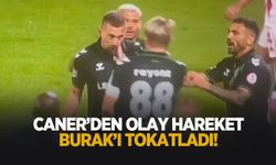 Saha içinde kavga ettiler; Caner Burak'a tokat attı