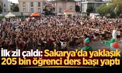 İlk zil çaldı: Sakarya'da yaklaşık 205 bin öğrenci ders başı yaptı