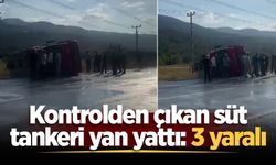 Kontrolden çıkan süt tankeri yan yattı: 3 yaralı