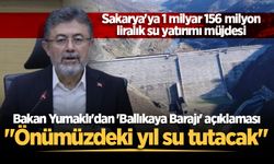 Bakan Yumaklı'dan 'Ballıkaya Barajı' açıklaması: "Önümüzdeki yıl su tutacak"