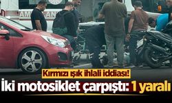 Kırmızı ışık ihlali iddiası! İki motosiklet çarpıştı: 1 yaralı