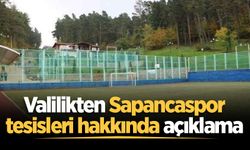 Sakarya Valiliği’nden Sapancaspor tesisleri hakkında açıklama