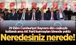 29 Ekim Cumhuriyet Bayramı dün coşkuyla kutlandı ama AK Parti kurmayları törende yoktu! Neredesiniz nerede!