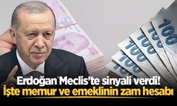 Cumhurbaşkanı Erdoğan Meclis'te sinyali verdi! İşte memur ve emeklinin zam hesabı
