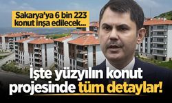 Sakarya'ya 6 bin 223 konut inşa edilecek... İşte yüzyılın konut projesinde tüm detaylar!