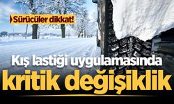 Kış lastiği uygulamasında kritik değişiklik