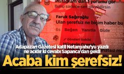 Adapazarı Gazetesi katil Netanyahu'yu yazdı, ne acıdır ki cevabı Sapanca'dan geldi: Acaba kim şerefsiz!