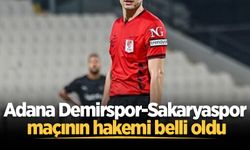 Adana Demirspor-Sakaryaspor maçının hakemi belli oldu