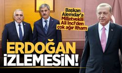 Cumhurbaşkanı Erdoğan bu konuşmayı izlemesin! Başkan Yusuf Alemdar’a Milletvekili Ali İnci’den çok ağır itham