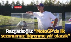 Toprak Razgatlıoğlu: "MotoGP'de ilk sezonumuz 'öğrenme yılı' olacak"