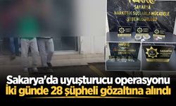 Sakarya'da uyuşturucu operasyonu: İki günde 28 şüpheli gözaltına alındı
