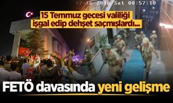 15 Temmuz gecesi valiliği işgal edip dehşet saçmışlardı... Sakarya'daki FETÖ davasında yeni gelişme