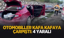 İki otomobil kafa kafaya çarpıştı: 4 yaralı