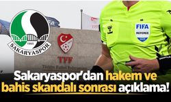 Sakaryaspor'dan hakem ve bahis skandalı sonrası açıklama!
