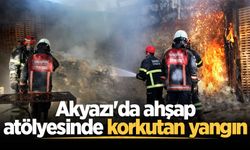 Akyazı'da ahşap atölyesinde korkutan yangın