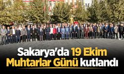 Sakarya'da 19 Ekim Muhtarlar Günü kutlandı
