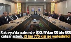 Sakarya'da patronlar İŞKUR'dan 35 bin 638 çalışan istedi, 21 bin 775 kişi işe yerleştirildi