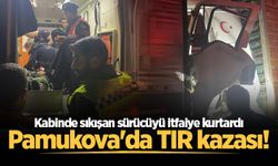 Pamukova'da TIR kazası! Kabinde sıkışan sürücüyü itfaiye kurtardı