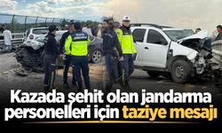 Kazada şehit olan jandarma personelleri için taziye mesajı