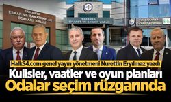 Kulisler, vaatler ve oyun planları: Odalar seçim rüzgârında