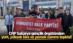 CHP Sakarya gençlik örgütünden yurt, yüksek kira ve yemek zammı tepkisi!