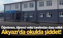 Akyazı'da veli okulda öğretmeni darp etti