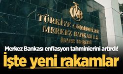 Merkez Bankası enflasyon tahminlerini artırdı! İşte yeni rakamlar