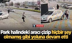Park halindeki aracı çizip hiçbir şey olmamış gibi yoluna devam etti