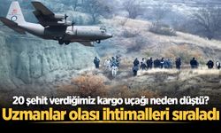 20 şehit verdiğimiz kargo uçağı neden düştü? Uzmanlar olası ihtimalleri sıraladı