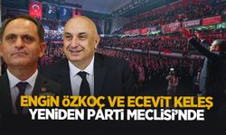 Engin Özkoç ve Ecevit Keleş PM'deki yerlerini korudu