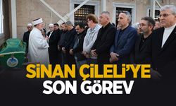 Sinan Çileli toprağa verildi