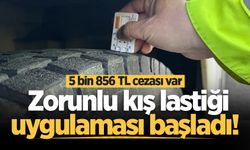 Zorunlu kış lastiği uygulaması başladı! 5 bin 856 TL cezası var