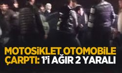 Motosiklet otomobile çarptı; 2 yaralı