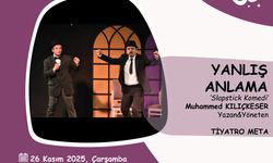 Serdivan’da kahkaha tufanı: “Yanlış Anlama” sahne alıyor