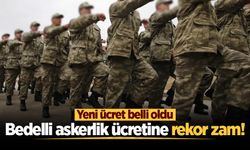 Bedelli askerlik ücretine rekor zam! Yeni ücret belli oldu