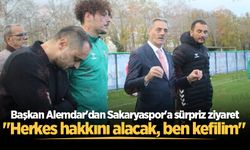 Başkan Alemdar'dan Sakaryaspor'a sürpriz ziyaret: "Herkes hakkını alacak, ben kefilim"