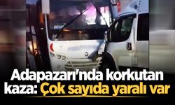 Adapazarı'nda iki işçi servisi kafa kafaya çarpıştı: Çok sayıda yaralı var