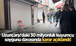 Tarihi Uzunçarşı'daki 30 milyonluk kuyumcu soygunu davasında karar açıklandı!
